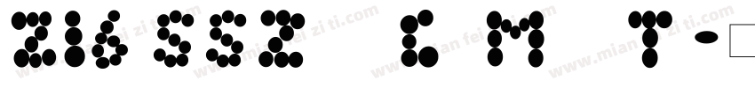 216 SSZhaoCaiMao Ti字体转换